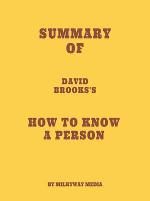 cover image of Summary of David Brooks's How to Know a Person